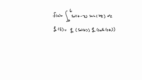 use-the-convolution-theorem-to-find-the-laplace-transform-of-ft-0-to-t-sint-sinh2-d