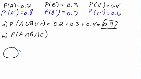 if-a-b-and-c-are-mutually-exclusive-events-with-pa-03-pb-05-pc-02-determine-the-following-probabilities-a-pa-b-c-b-pa-b-c-c-pa-b-d-pa-b-c-e-pa-b-c-f-pa-u-b-u-c-06558