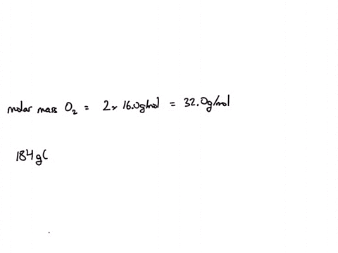 how-many-moles-of-o2-are-in-184-grams-of-o2
