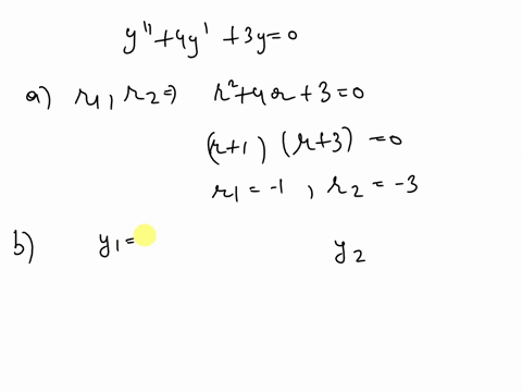 consider-the-differential-equation-y-4y-3y0-find-r1r2-roots-of-the-characteristic-polynomial-of-the-equation-above-rr2-b-find-a-set-of-real-valued-fundamental-solutions-to-the-differential-e-69857