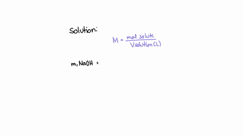 how-many-grams-of-sodium-hydroxide-are-present-in-2470-ml-of-a-0600-m-naoh-solution-mass-of-sodium-hydroxide-6454