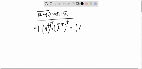 364-the-hermitian-adjoint-of-complex-m-x-n-matrix-a-is-the-complex-conjugate-of-its-transpose-written-at-at-tt-21-for-example-if-a-13-then-at-2i-251-prove-that-2-5i-a-att-4-b-2awbt-zat-bt-fo-90867