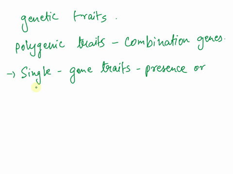 ____________-traits-are-made-up-of-a-combination-of-genes-32384