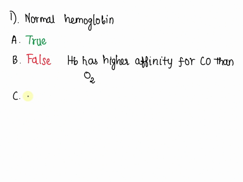 1-select-all-the-true-statements-regarding-normal-hemoglobin-a-hemoglobin-has-a-relatively-lower-affinity-for-oxygen-when-the-po2-is-below-60-mm-hg-b-hemoglobin-has-a-lower-affinity-for-carb-93316