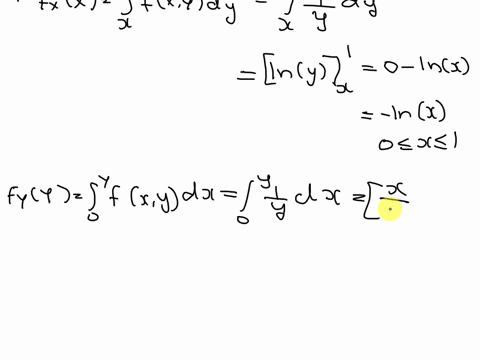 assume-that-the-joint-probability-density-function-pdf-of-x-and-y-is-given-by-0-y-0-y-1-fxyy-0-otherwise-determine-the-marginal-pdf-of-x-and-the-conditional-pdf-of-x-given-y-2_-are-x-and-y-i-69775