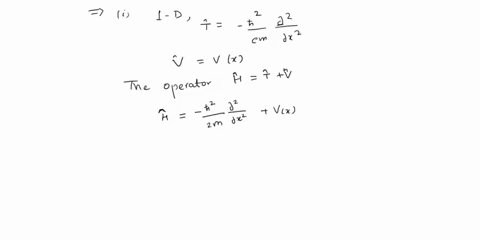 write-down-the-hamiltonian-operator_-where-h-tv-for-general-potential-vc-the-operator-for-momentum-b-evaluate-the-commtator-h-p-of-thesebperators-and-comment-on-the-significance-of-te-result-22338
