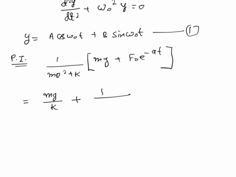 mass-spring-system-under-the-influence-of-gravity-and-an-exponentially-decreasing-force-can-be-modeled-by-the-following-equation-k-m-y-ky-mg-fo-e-at-m-1-f-mk-gafo-are-constants_-a-find-the-g-15915