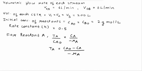 5-the-elementary-and-irreversible-liquid-phase-reaction-ab-c-is-to-be-carried-out-in-a-series-of-three-cstrs-as-shown-belowspecies-a-and-b-are-fed-in-separate-streams-to-the-first-cstr-with-32789