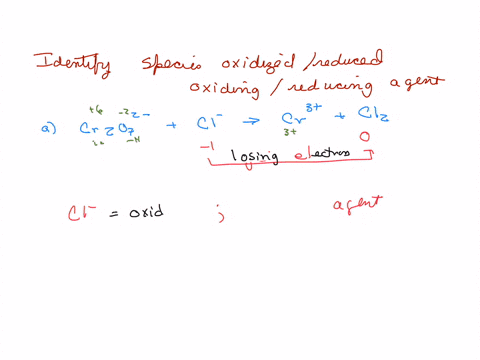 identify-which-species-is-reduced-which-species-is-oxidized-identify-the-oxidizing-agent-and-the-reducing-agent-in-the-following-redox-reaction-a-crzov-aq-cl-aq-cr3t-aq-clz-aq-b-zns-2-agnosa-86715