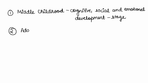 explain-how-what-you-have-learned-in-this-course-has-aided-you-in-the-understanding-of-the-four-stages-covered-so-far-middle-childhood-adolescence-early-adulthood-and-middle-adulthood-give-a-79963