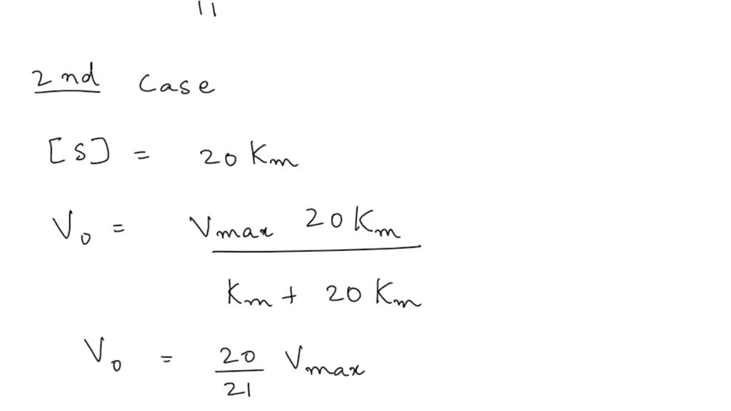 solved-determine-the-vo-as-a-function-of-vmax-when-the-substrate