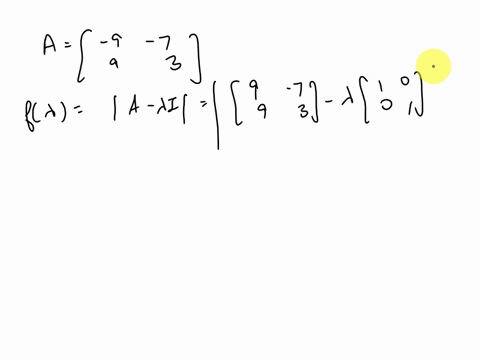 1-point-find-the-characteristic-polynomial-of-the-matrix-9-7-a-9-3-96842
