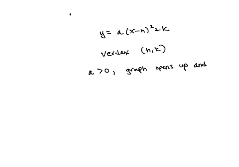 the-quadratic-function-ffx-ax-h2-k-is-in-standard-form-a-the-graph-of-fis-2-parabola-with-vertex-b-if-a-0-the-graph-of-f-opens-select-in-this-case-fh-k-is-the-select-value-of-f-c-if-a-0-the-47008