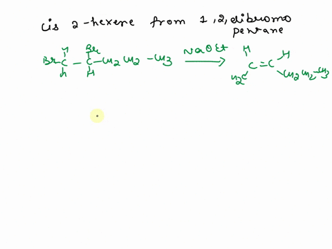 tcplce-e-cis-2-hexene-from-12-dibromopentane-butyl-methyl-ether-chchchchoch-from-butene-from-32307