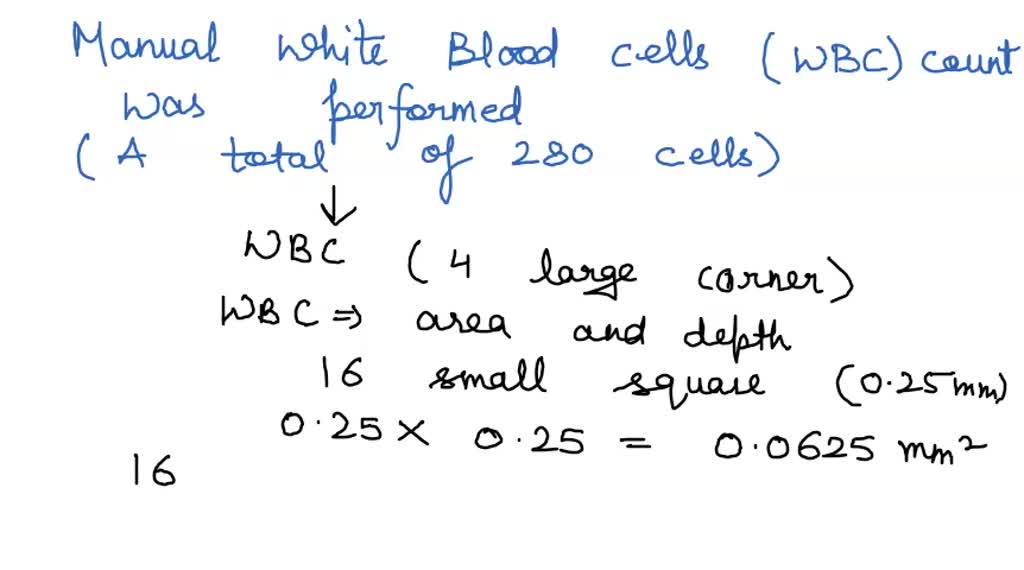 solved-a-manual-white-blood-cell-wbc-count-was-performed-a-total-of