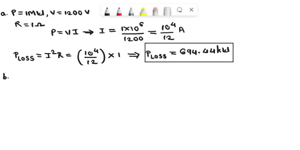 SOLVED: 1) Calculate the power loss for both parts using the following ...