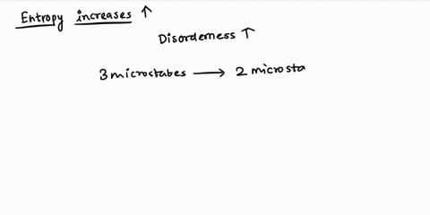 aselect-all-processes-where-entropy-is-increased-going-from-3-microstates-to-2-microstates-water-going-from-50c-to-10c-nacl-dissolving-in-water-bselect-all-of-the-spontaneous-processes-iron-78016