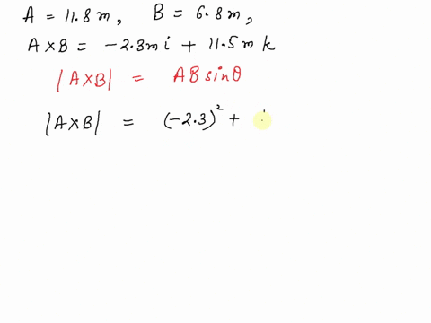 question-2-two-vectors-have-the-following-magnitude-118-m-and-b-68-m-their-vector-product-is-azb-223mi11smk-what-the-angle-in-degrees-between-the-vectors-and-b-hint-use-a-b-ab-sin0-note-bold-56825