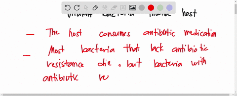 arrange-the-steps-in-the-evolution-of-antibiotic-resistance-in-order-starting-when-a-virulent-bacterium-invades-a-host-virulent-bacteria-invade-host-antibiotic-resistance-is-widespread-answe-07459