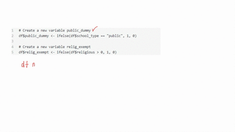 in-r-create-the-following-new-variables-public_dummy-indicator-variable-that-is-1-for-public-school-and-0-for-private-relig_exempt-indicator-that-is-1-when-religious-0-and-0-otherwise-here-i-52767