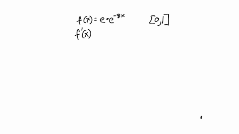 find-the-absolute-maximum-and-absolute-minimum-values-of-f-on-the-given-interval_-fx-e-e-8x-0-1-absolute-minimum-value-absolute-maximum-value-77733