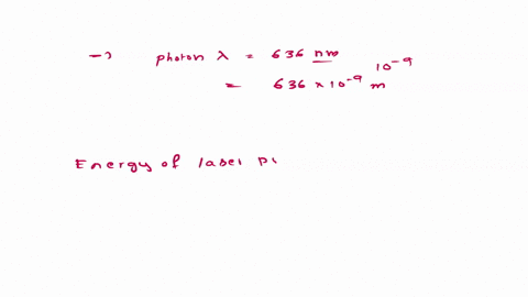 a-laser-shoots-a-pulse-that-contains-6360-nm-photons-how-many-moles-of-photons-of-this-wavelength-are-in-a-5665-kj-laser-pulse-47237