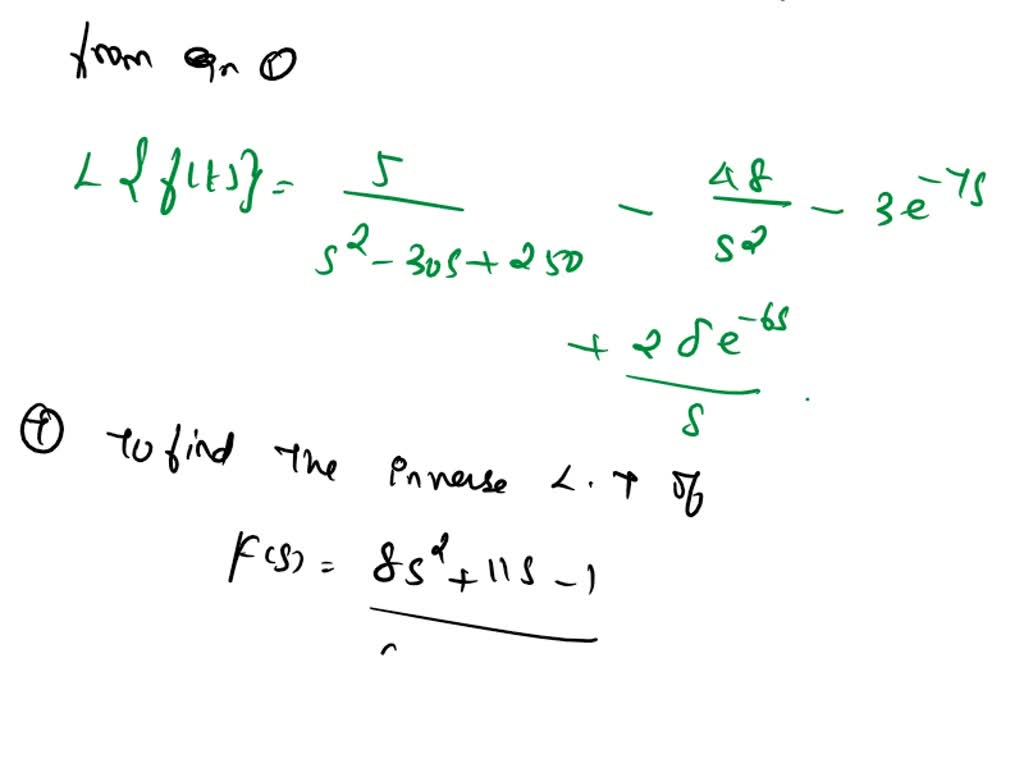 SOLVED: Use Laplace transforms to solve # 7i + 61 = +8(t - 2) + 8t - 4 ...