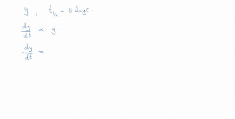the-amount-of-a-radioactive-substance-y-decays-exponentially-such-that-its-half-life-is-8-days-in-other-words-the-amount-of-any-sample-decays-to-exactly-half-in-that-time-period-write-a-diff-58056