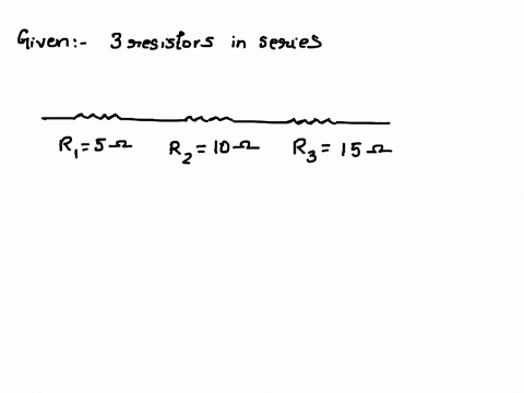 if-we-have-3-resistors-in-a-series-with-resistor-1-having-a-resistance-of-5-resistor-2-having-a-resistance-of-10-and-resistor-3-having-a-resistance-of-15-what-is-the-equivalent-resistance-of-29464