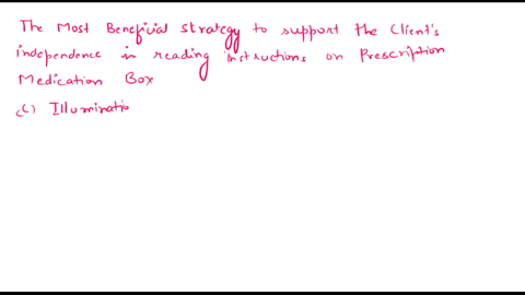 occupational-therapy-assistant-question-a-client-with-diabetes-mellitus-has-low-vision-that-interferes-with-the-clients-ability-to-read-instructions-on-a-prescription-medication-bottle-what-96041