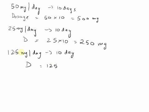 the-following-regimen-for-oral-prednisone-is-prescribed-for-a-patient-50-mg-day-10-days-25-mgday-10-days-125-mgday-10-days-5-mgday-10-weeks-how-many-scored-25-mg-tablets-and-how-many-5-mg-ta-54219