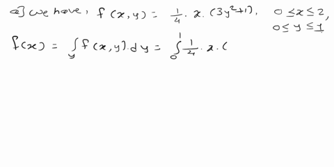 5-consider-the-bivariate-density-function-x3y2-1-fey-0sszosys1-otherwtse-find-te-marginal-probability-density-fimctions-ofx-andy-5-mirks-b-are-t-nndom-variables-x-and-y-statistlcally-indcpen-16555