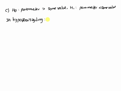 which-of-the-following-pair-of-statements-is-not-correct-a-h0-parametersome-value-h1-parametersome-value-b-h0-parametersome-value-h1-parametersome-value-c-h0-parametersome-value-h1-parameter-12303