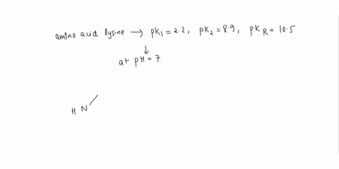 6-the-amino-acid-lysine-has-the-following-values-of-pka-pk-22-pkz-89-pkr-105-the-pka-of-the-amino-group-in-the-side-chain-at-ph-7-it-has-the-structure-shown-below-6-draw-the-structure-that-y-71479