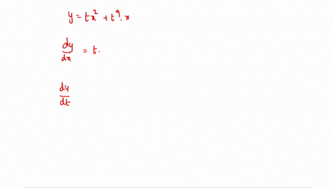 consider-the-following-y-tx2-t9x-find-dydx-and-dydt-03372