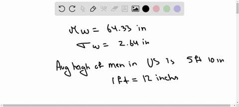 consider-the-data-from-the-anthropology-105-class-the-mean-for-women-is-6433-in-and-the-standard-deviation-is-264-in-the-average-height-of-men-in-the-us-is-approximately-5ft-10in-what-propor-88874