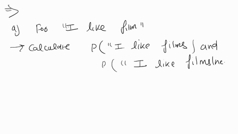 problem-1-20-points-naive-bayes-naive-bayes-can-be-used-in-text-classification-this-problem-is-adopted-from-a-book-draft-titled-speech-and-language-processing-co-authored-by-professor-dan-ju-04927