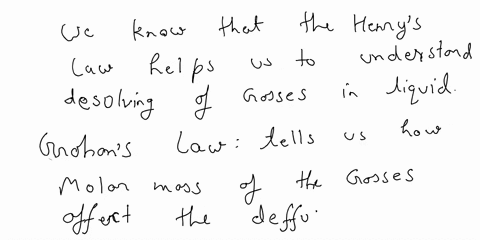 describe-how-henrys-law-and-grahams-law-relate-to-the-diffusion-constants-in-ficks-law-37365