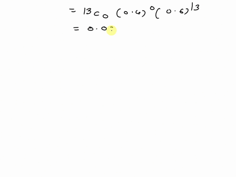 consider-binomial-experiment-with-n-13-and-p-04-a-compute-f0-to-4-decimals-fo-b-compute-f3-to-4-decimals-f3-c-compute-pc-1-to-4-decimals-pc-1-d-compute-pc-z-3-to-4-decimals-pc-3-e-compute-ec-89468