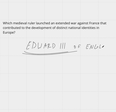 question-9-of-10-which-medieval-ruler-launched-an-extended-war-against-france-that-contributed-to-the-development-of-distinct-national-identities-in-europe-a-charlemagne-b-richard-the-lionheart-c-ed-2