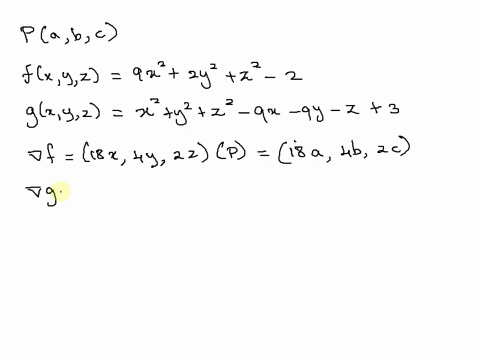 the-ellipsoid-9z2-2y2-22-_-2-and-sphere-2-y22-9r-_-9y-_-1z-3-are-tangent-to-each-other-at-point-pabc-where-0-15316-find-the-remaining-coordinate-values-give-exact-answers-sin-c-17908