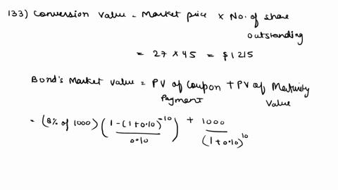 question-133-badger-owns-a-convertible-bond-with-an-8-annual-coupon-and-a-1000-face-value-it-matures-in-ten-years-and-can-be-exchanged-for-45-shares-of-ace-stock-which-is-trading-at-27-per-s-92937