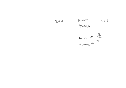 23-divide-rs-840-between-amit-and-tanvy-in-the-ratio-5-7-24-in-what