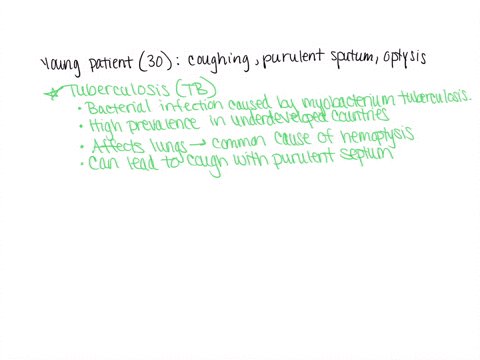 in-a-young-patient-of-30-years-of-age-with-no-known-morbid-history-who-attended-via-emergency-due-to-cough-with-purulent-sputum-and-tinged-with-foamy-blood-optysis-what-would-be-the-main-cause-of-hemo