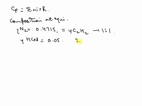 the-following-reaction-reaches-equilibrium-at-650c-and-atmospheric-pressure-n2gc2h2g-2hcng-if-the-system-initially-is-an-equimolar-mixture-of-nitrogen-and-acetylenewhat-is-the-heat-capacity-19325