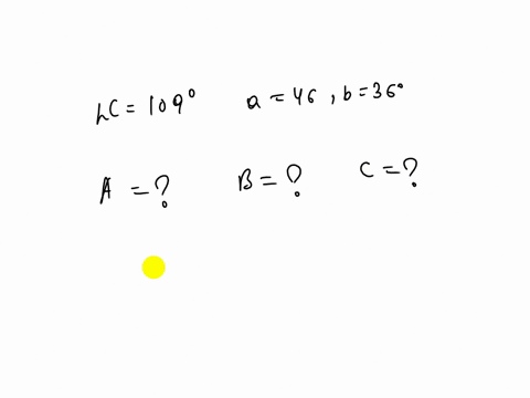 consider-a-triangle-abc-like-the-one-below-suppose-that-c109-a46-and-b36-the-figure-is-not-drawn-to-scale-solve-the-triangle-carry-your-intermediate-computations-to-at-least-four-decimal-pla-40514