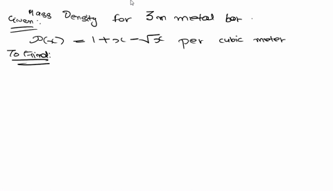 the-mass-density-of-a-metal-bar-of-length-3-meters-is-given-by-px1x-x12-kilograms-per-cubic-meter-where-x-is-the-distance-in-meters-from-one-end-of-the-bar-what-is-the-average-mass-density-o-24006