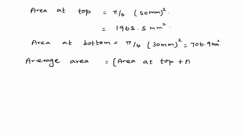 a-vertical-rod-of-4-m-long-is-rigidly-fixed-at-upper-end-and-carries-an-axial-tensile-load-of50kn-force-calculate-total-extension-of-the-bar-if-the-rod-topers-uniformly-from-a-diameter-of-50-59444
