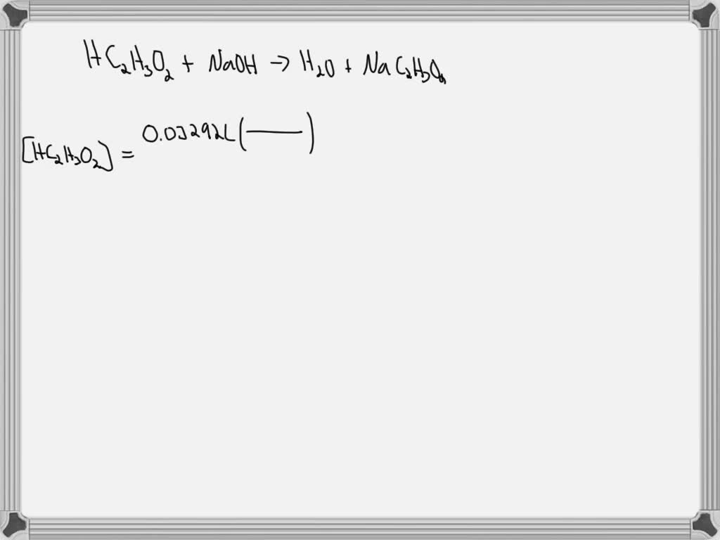 SOLVED Suppose you are titrating vinegar; which is an acetic acid
