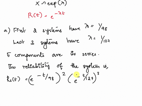 system-consists-of-five-components-is-connected-in-series-as-shown-below-as-soon-as-one-component-fails-the-entire-system-will-fail-assume-that-the-components-fail-independently-of-one-nothe-23153